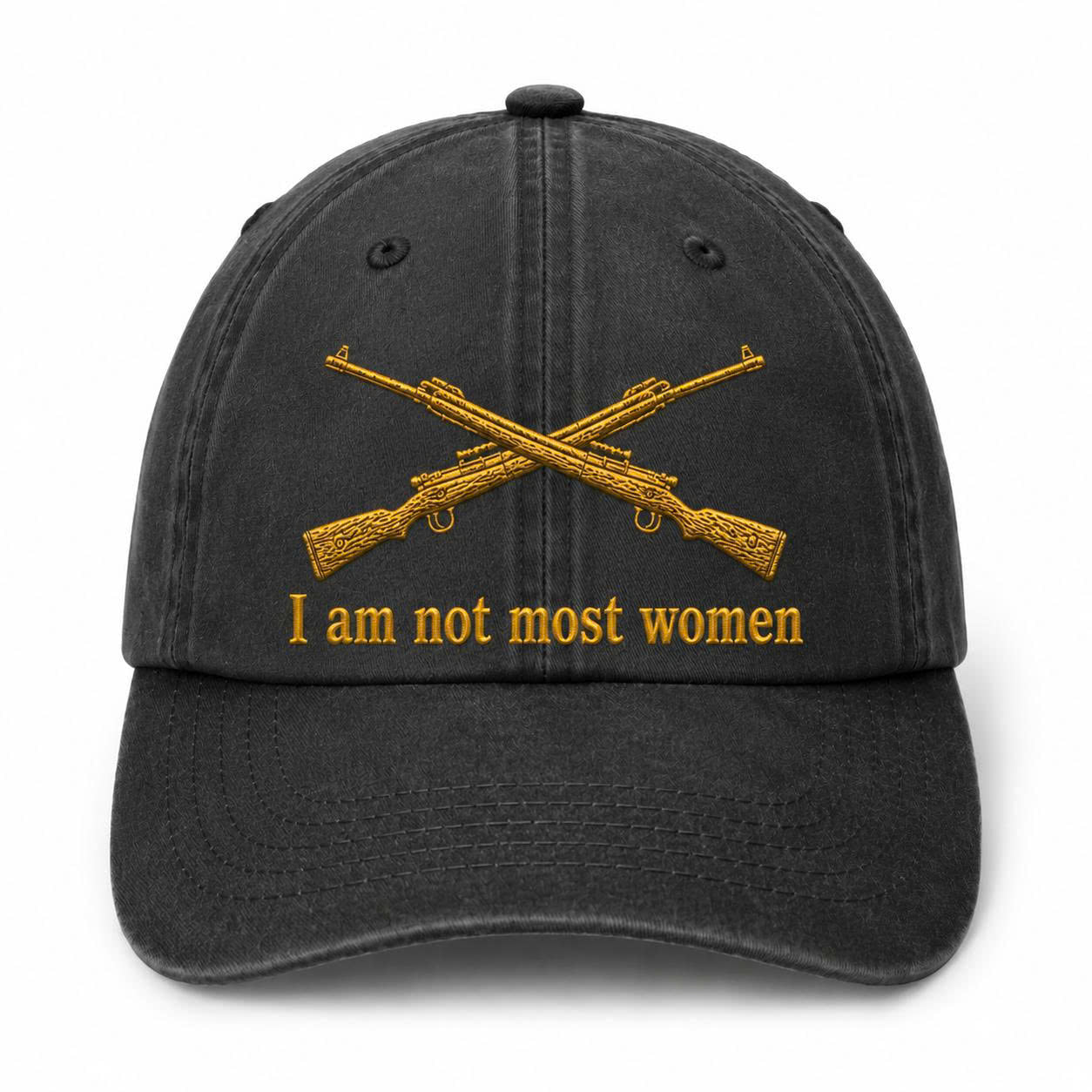 I Am Not Most Women Embroidered Veteran Hat – Military Rifle Black Baseball Cap