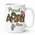 Proud Army Mom Mug – Patriotic Military Mother Coffee Mug for Army Families 🇺🇸🎖️