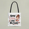 Keep Calm Mom Life Tote Bag