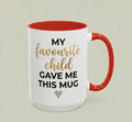 My Favourite Child Gave Me This Mug – Funny Mom Gift | Sarcastic Mother Coffee Mug 😂💖